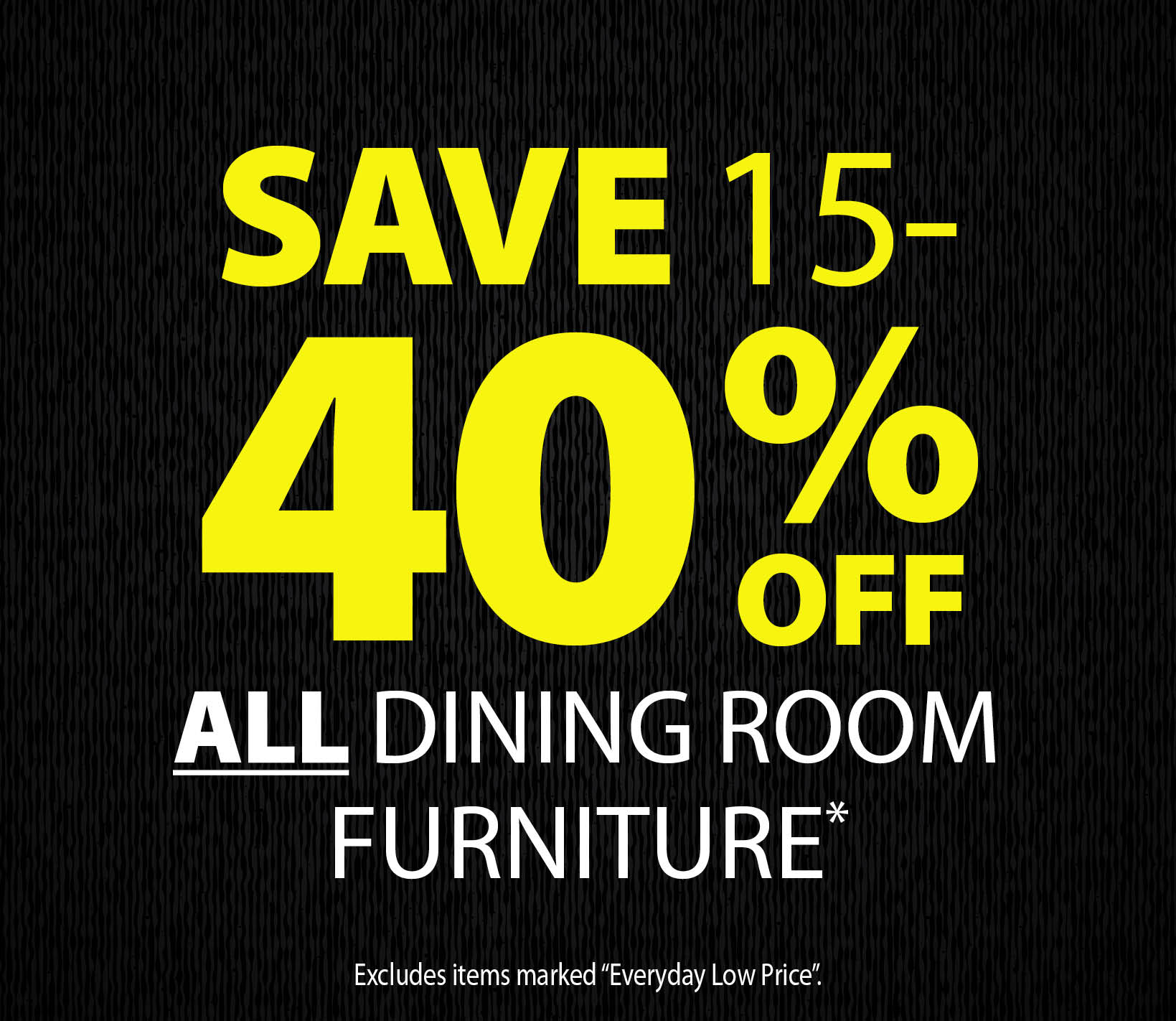 15-40% off ALL Dining Room Furniture* JYSK Canada